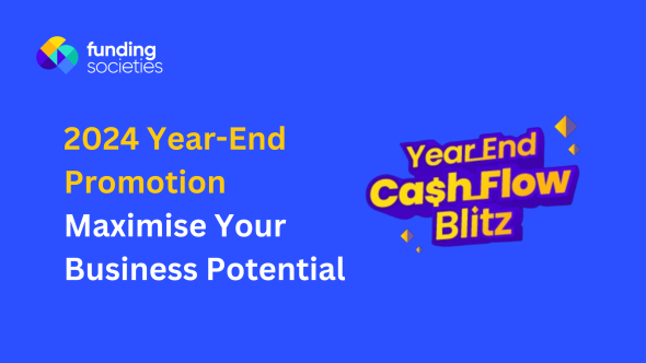 2024 Yr-Finish Promotion: Maximise Your Enterprise Potential with Funding Societies’ Money Circulation Blitz Marketing campaign
