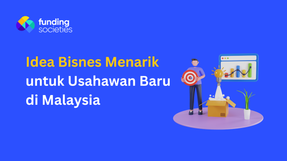 23 Idea Bisnes Menarik untuk Usahawan Baru di Malaysia