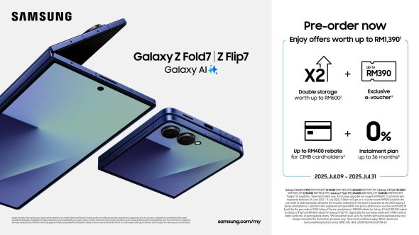 Get gifts up to RM1,390 with pre-orders of the Galaxy Z Fold7, Z Flip7 series, and Watch8 series